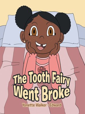 cover image of The Tooth Fairy Went Broke